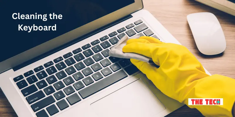 Cleaning the Keyboard