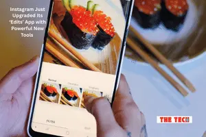 Instagram Just Upgraded Its ‘Edits’ App with Powerful New Tools – AI, HD Video, and More