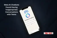 Meta AI Chatbots Found Having Inappropriate Conversations with Teens