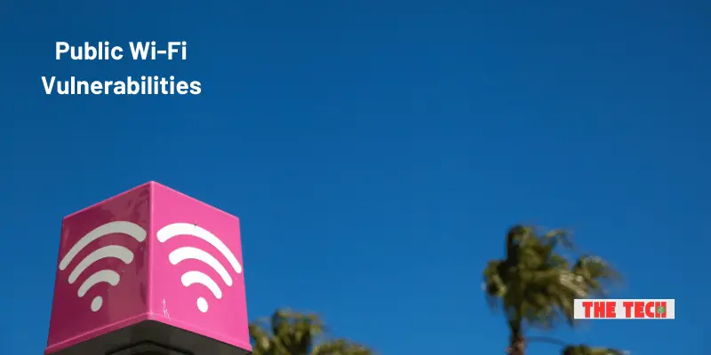 Public Wi-Fi Vulnerabilities