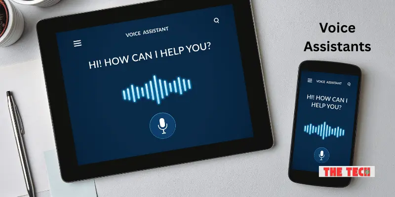 Voice Assistants