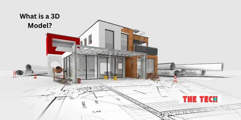 What is a 3D Model
