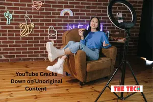 YouTube Cracks Down on Unoriginal Content with Latest Policy Update in 2025